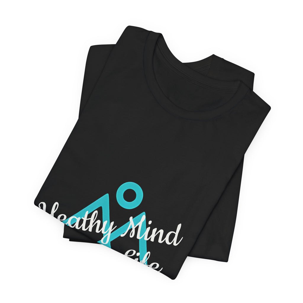 Strong Minds- Unisex Jersey Short Sleeve Tee