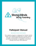 Strong Parenting Participant Manual