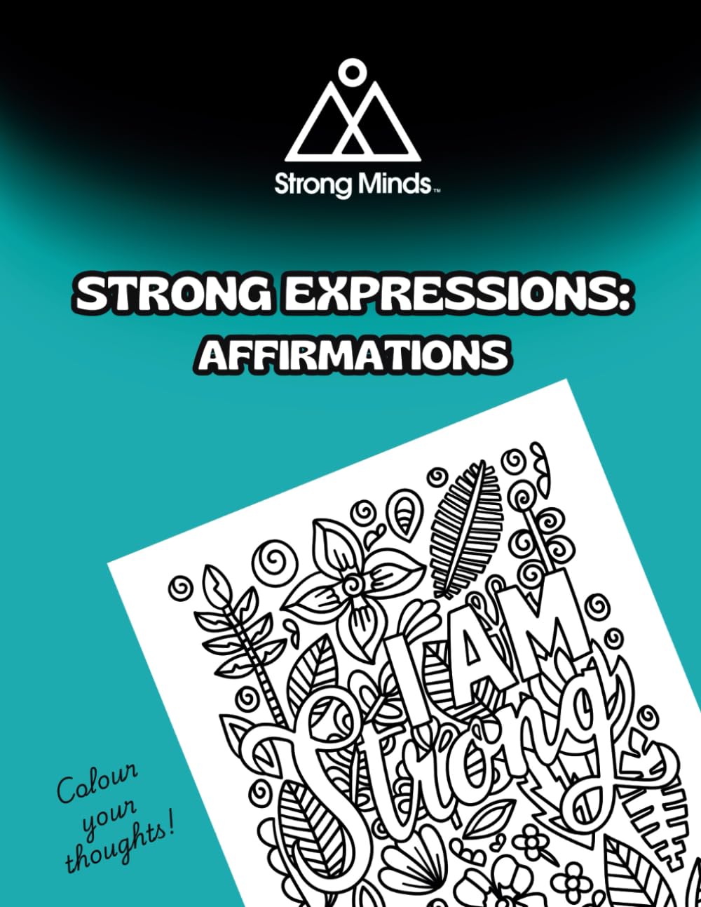 Strong Expressions: Affirmations