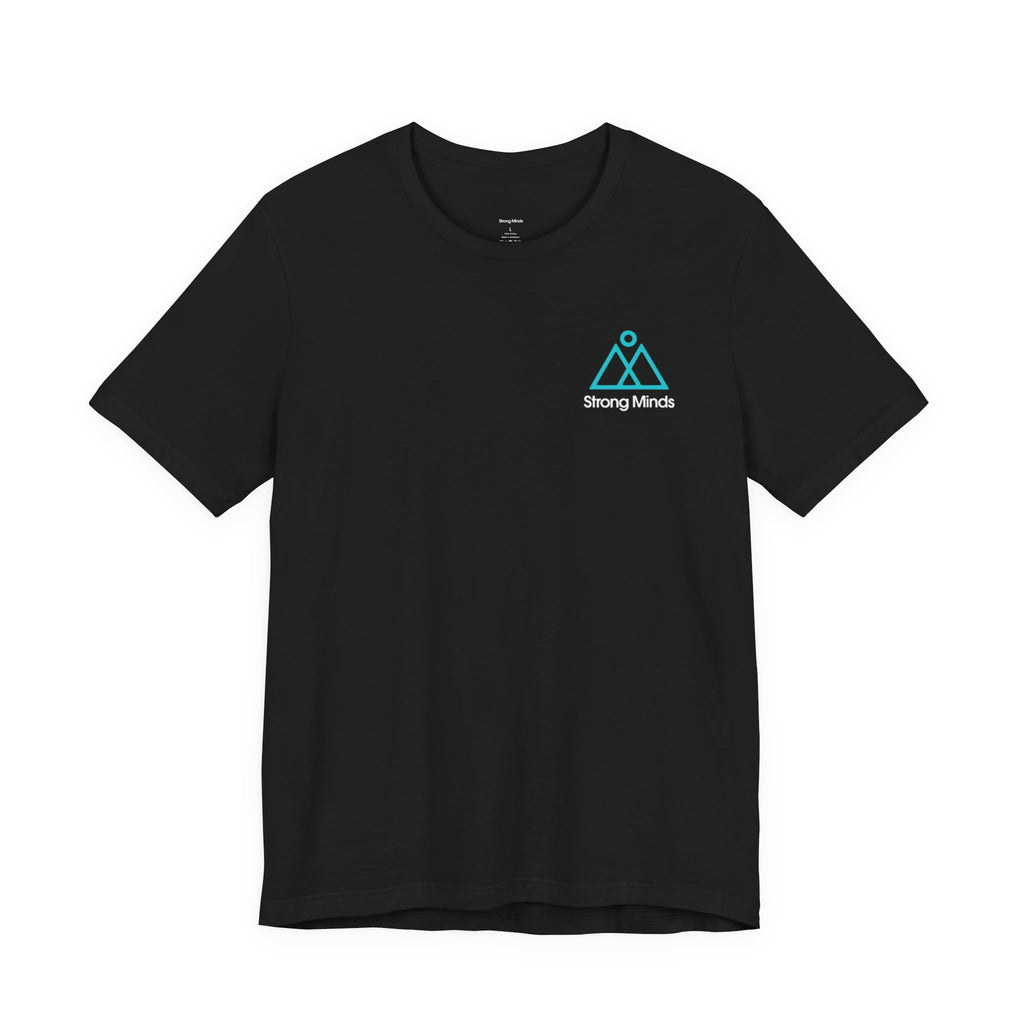 Strong Minds-Unisex Jersey Short Sleeve Tee